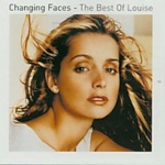 Changing Faces - The Best Of Louise only £4.99