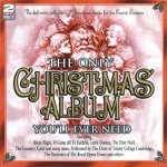 The Only Christmas Album You'll Ever Need only £6.99