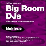  Nukleuz Presents Big Room Djs  only £6.99