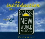 An Introduction to New World Music, Vol. 1 only £6.99