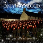  Only Boys Aloud - The Christmas Edition  only £6.99