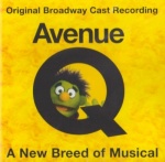 Avenue Q - The Musical - Original Broadway Cast Recording only £6.99