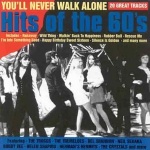 You'll Never Walk Alone: the Hits of the 1960's only £5.99