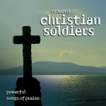  Onward, Christian Soldiers - Powerful Songs of Praise  only £3.99