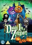 Daddy, I'm a Zombie! [DVD] only £3.99