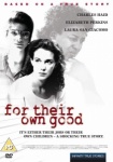 For Their Own Good [DVD] only £3.99