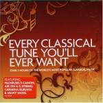 Every Classical Tune You'll Ever Want - Double CD - Over 2 Hours of the World's Most Popular Classical Music only £7.99