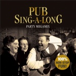 Pub Sing a Long Megamix only £5.99