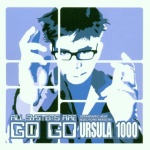 Ursula 1000 Presents All Systems Are Go-Go only £5.99