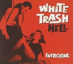 White Trash Hell only £5.99