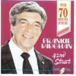 Frankie Vaughan - 42nd street (compilation, 24 tracks) only £5.99