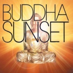 Buddha Sunset only £6.99