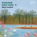 Gottschalk: Piano Music, Vol. 3 only £5.99