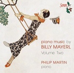 Mayerl:Piano Music Vol. 2 [Philip Martin] [SOMM: SOMMCD 0149] only £5.99