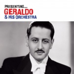 Presenting Geraldo ... and His Orchestra only £5.99