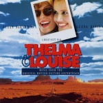 Thelma & Louise Soundtrack only £5.99