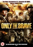 Only The Brave [DVD] [2005] only £5.99