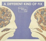 A Different Kind Of Fix (Digipak) only £5.99