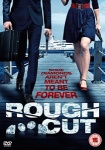 Rough Cut [DVD] only £5.99