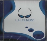 L.A Loungin' [The Chillout Lounge] only £5.00