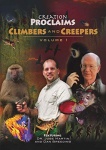 Creation Proclaims Volume 1 Climbers And Creepers [DVD] [NTSC] only £5.00