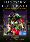 History of Football - Vol 1 - Origins & Football Cultures [DVD] only £5.99