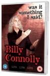 Billy Connolly: Live - Was It Something I Said? [DVD] (2007) only £5.99