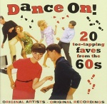 Dance On: 20 Toe-Tapping Faves From The 60s only £5.99