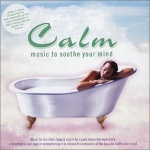 Calm: Music to Soothe Your Mind only £7.99