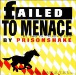 Failed To Menace: 1991 Demos For 'The Roaring Third' only £5.99