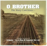 O Brother: the Story Continues for only £7.99