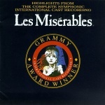 Les Miserables (Highlights from the Complete Symphonic International Cast Recording) only £14.99