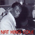 The Legendary Nat King Cole only £5.99