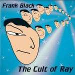 Cult of Ray only £5.00