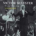 Victor Silvester - Come Dancing - Volume 1 only £5.99