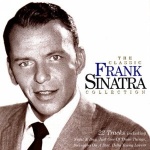 The Classic Frank Sinatra Collection only £5.99