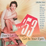 Hits of '53: Don't Let the Stars Get in Your Eyes only £5.99