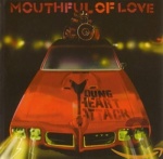 Mouthful Of Love only £5.99