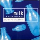 Milk Recordings : Silver Top Collection only £5.99