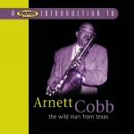 A Proper Introduction to Arnett Cobb: The Wild Man from Texas only £5.99