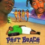 Phat Beach: Original Motion Picture Soundtrack for only £5.99