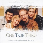 One True Thing: ORIGINAL MOTION PICTURE SOUNDTRACK only £5.99