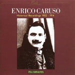 Enrico caruso: Historical recordings, 1902-1914 only £5.99