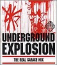 Underground Explosion: The Best R'n'B & Garage Mix only £9.99