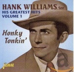 His Greatest Hits Volume 1: Honky Tonkin' only £5.99