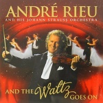 And the Waltz Goes on by Andre Rieu only £9.99