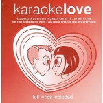 Karaoke Love only £5.99