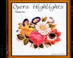  Not Found - Opera Highlights Volume Two  only £5.99