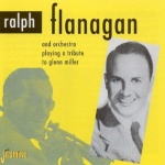 A Tribute To Glenn Miller by Ralph Flanagan & His Orchestra (2001-10-30) only £5.99