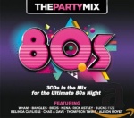 The Party Mix - 80's only £9.99